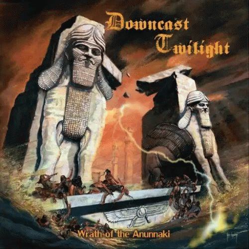 Downcast Twilight : Wrath of the Annunaki